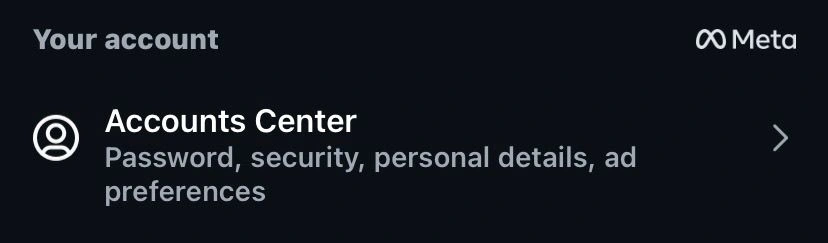 Step 1: In Settings, tap "Accounts Center"